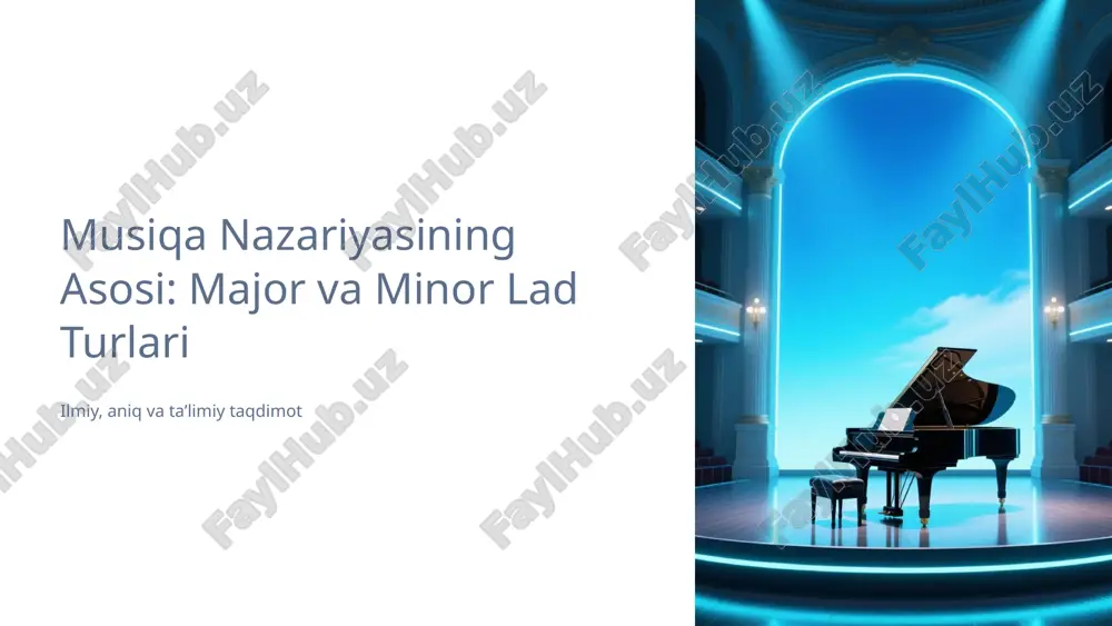 musiqa nazariyasining asosi: major va minor lad turlari — PPTX
