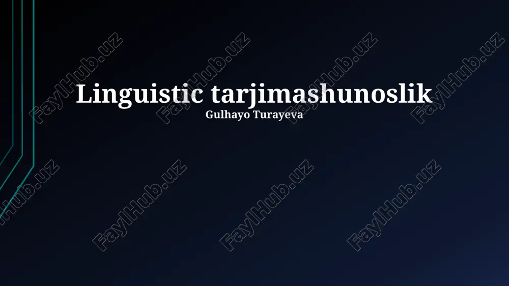 linguistic tarjimashunoslik — PPTX