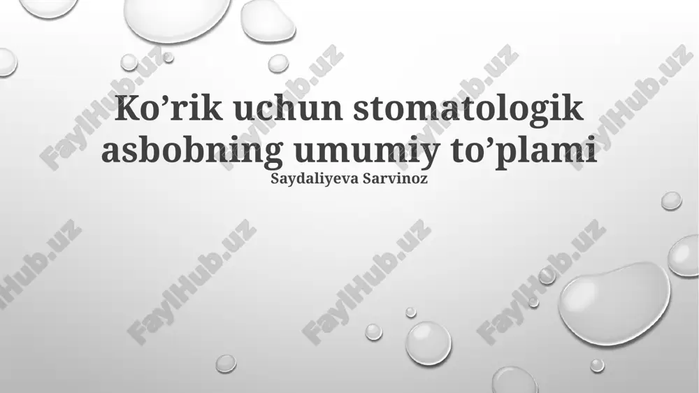 stomatologik asboblar to'plami — PPTX
