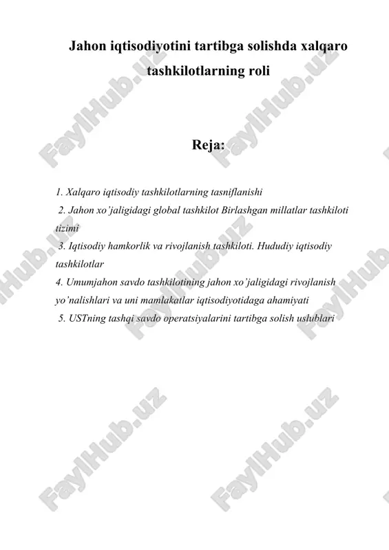 xalqaro iqtisodiyotini tartibga solishda xalqaro tashkilotlarning roli — DOCX