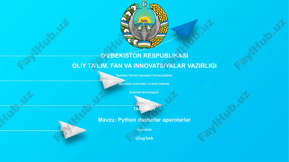 python dasturlar aperotarlar — PPTX