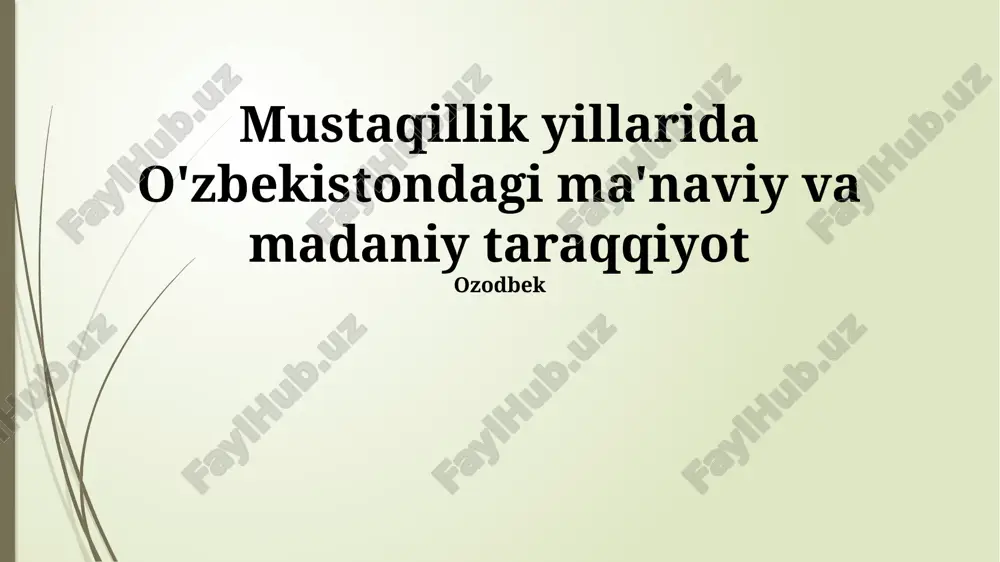 mustaqillik yillarida o'zbekistonda ma'naviy yuksalish — PPTX
