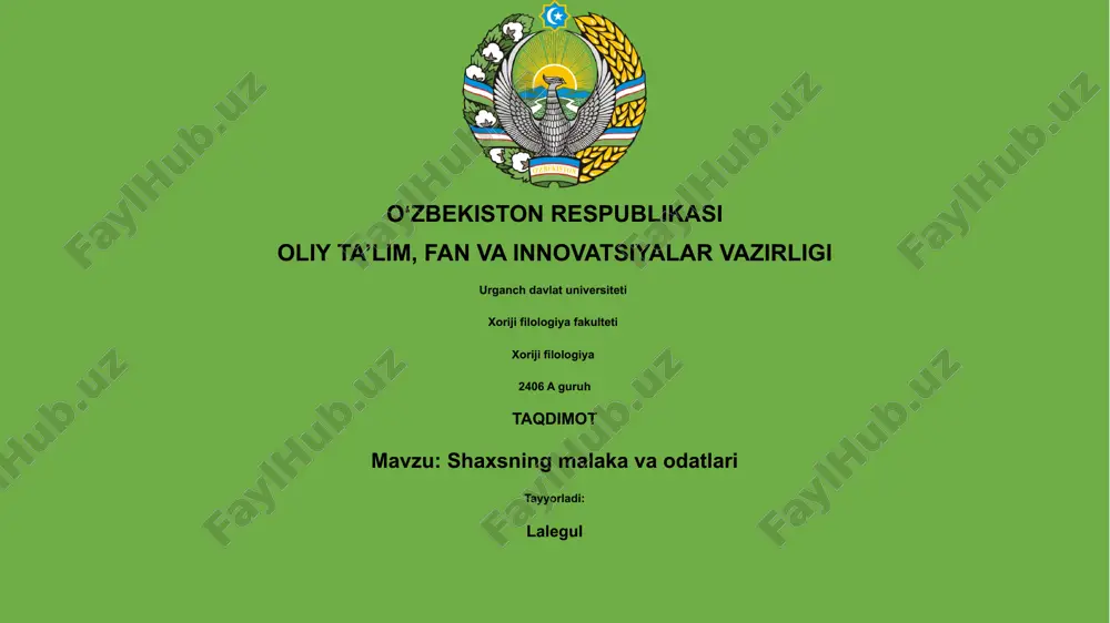 shaxsning malaka va odatlari — PPTX