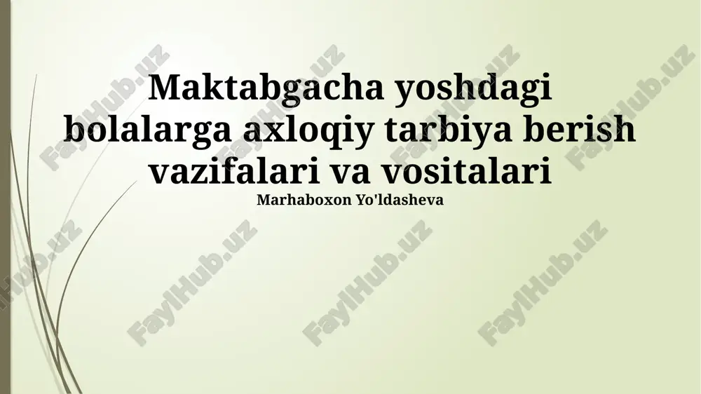 axloqiy tarbiya berish — PPTX