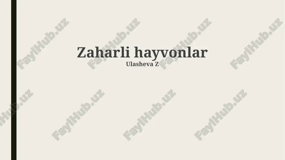 zaharli hayvonlar — PPTX