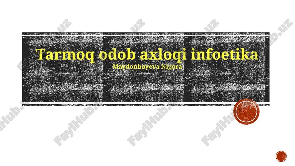 tarmoq odob axloqi infoetika — PPTX