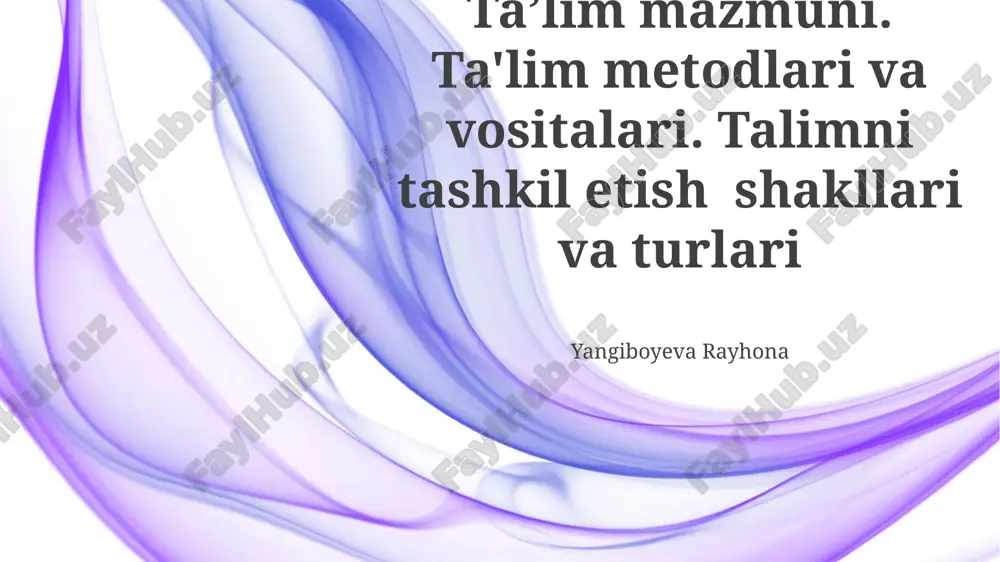 ta'lim mazmuni — PPTX