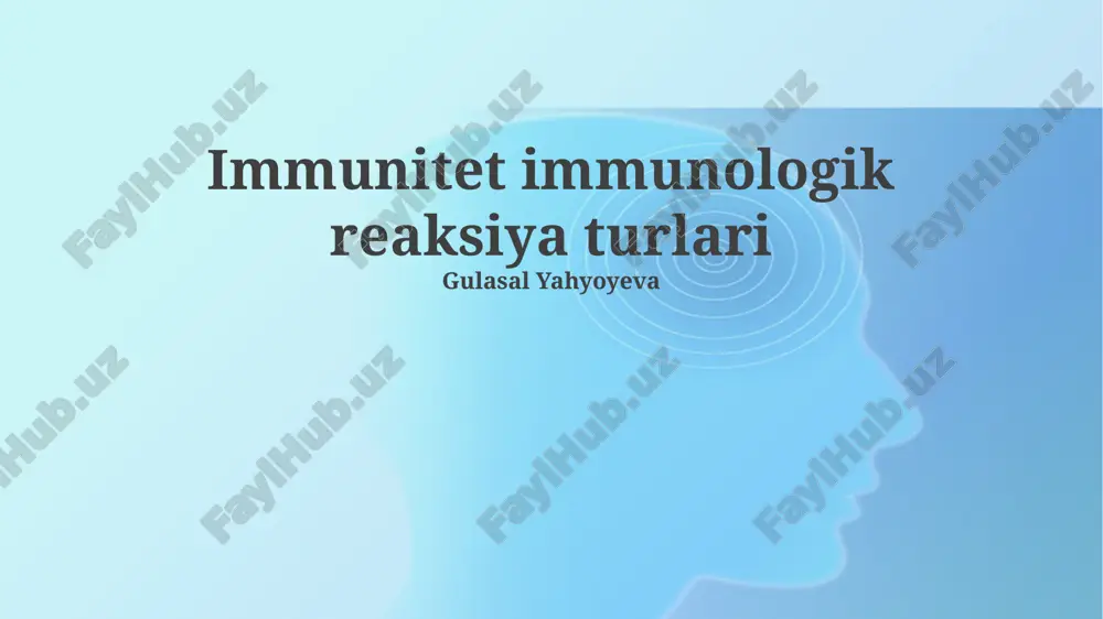 immunologik reaksiya turlari — PPTX