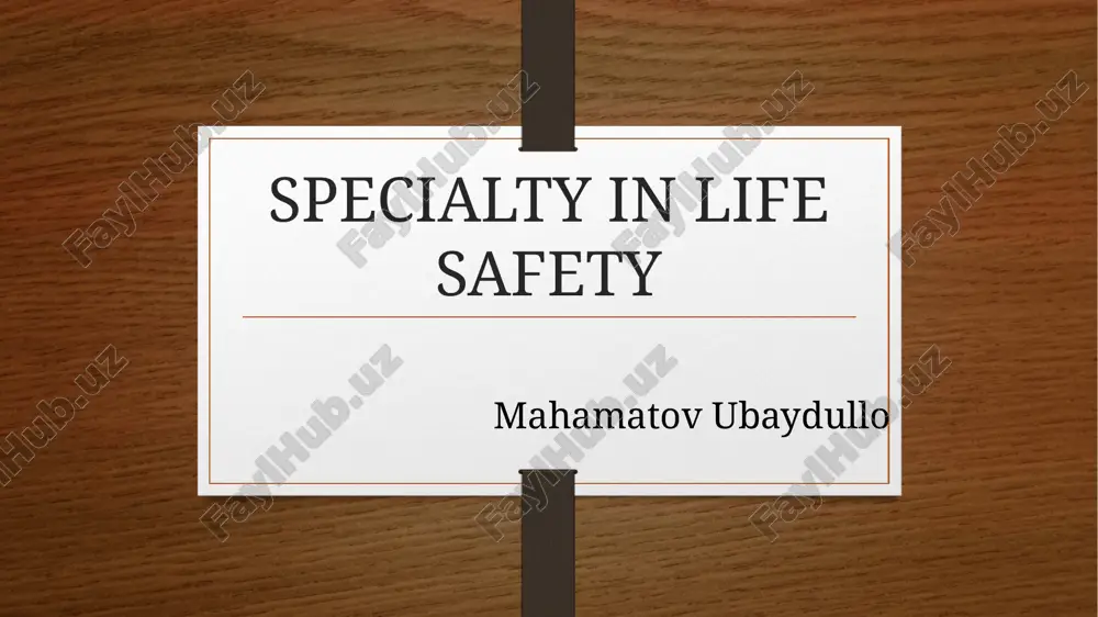 specialty in life safety — PPTX