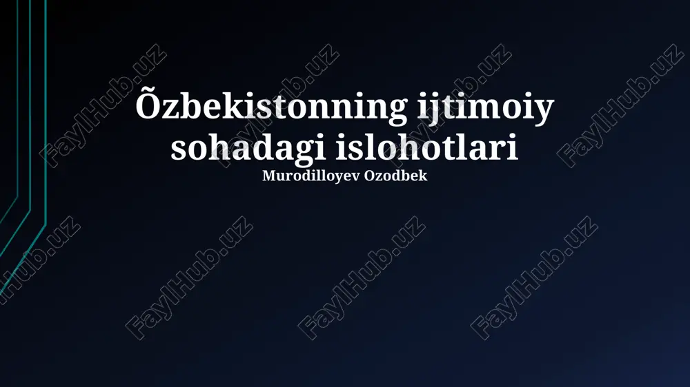 ijtimoiy sohada amalga oshirilayotgan islohotlar — PPTX