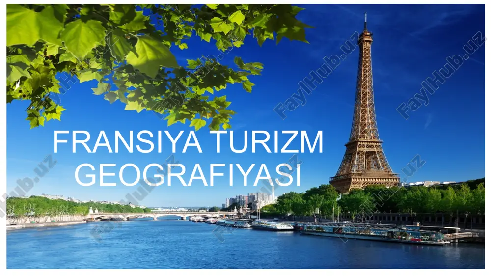 fransiya turizm geografiyasi — PPTX