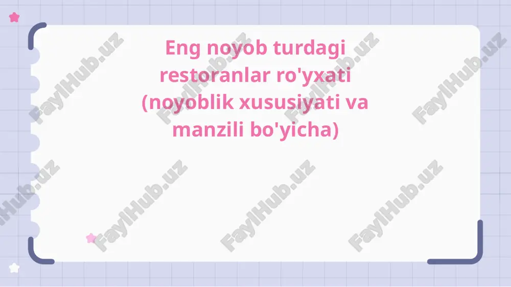noan'anaviy ovqatlanish: butun dunyo bo'ylab noyob restoranlar — PPTX