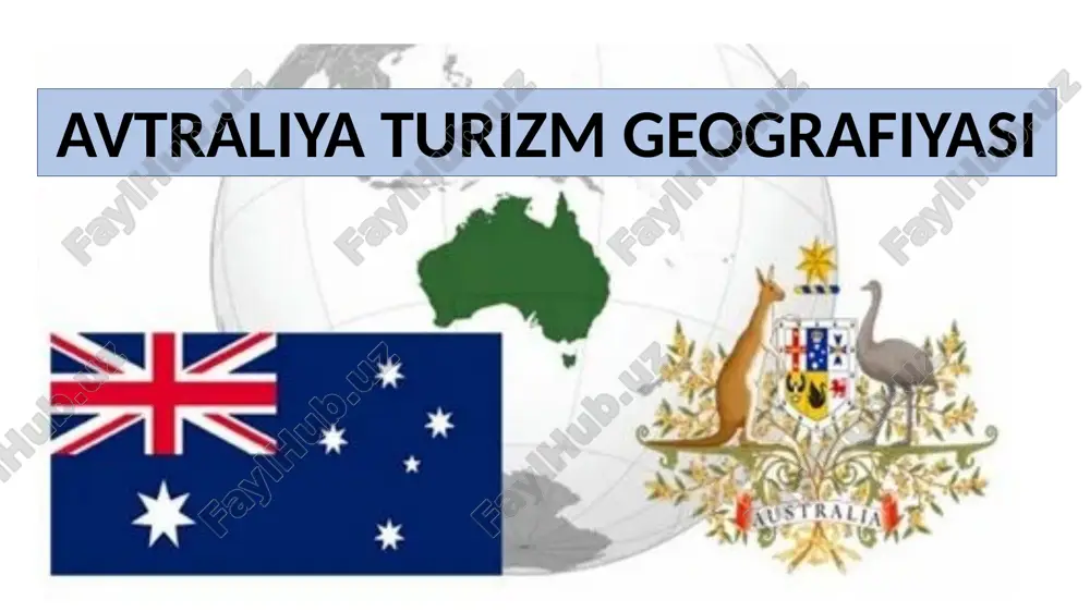 avstraliya turizm geografiyasi — PPTX