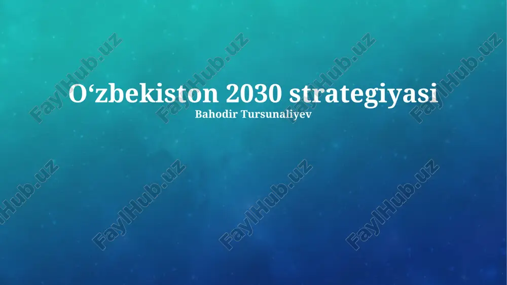 o‘zbekiston 2030 strategiyasi — PPTX