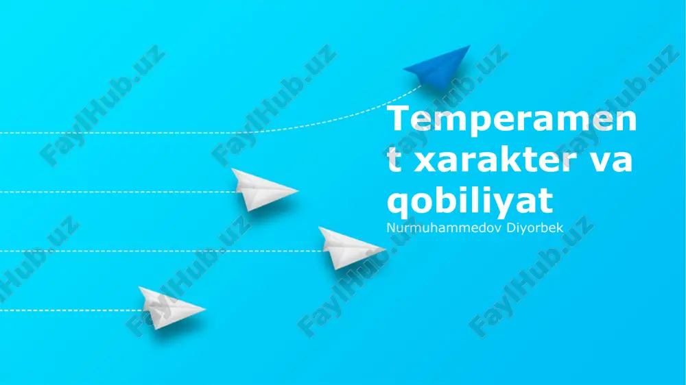 temperament xarakter va qobiliyat — PPTX