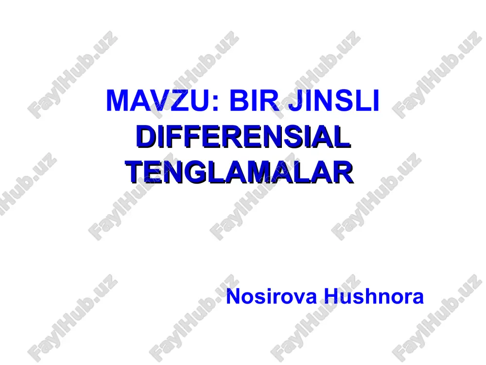 bir jinslidifferensial tenglamalar — PPT