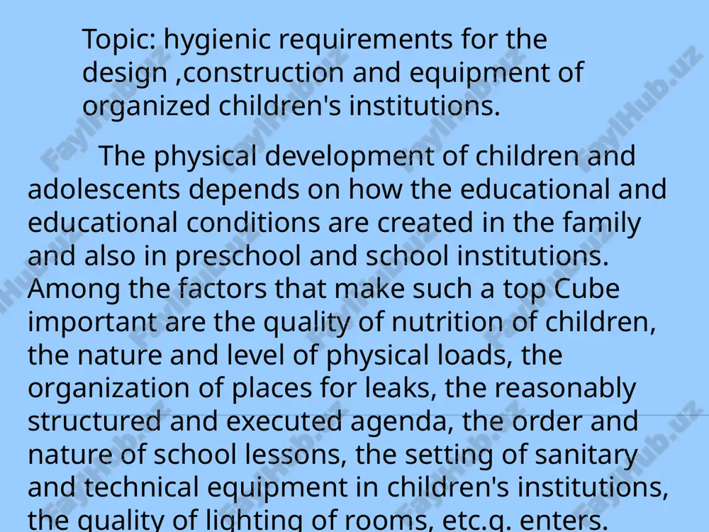 hygienic requirements for children's institutions — PPTX