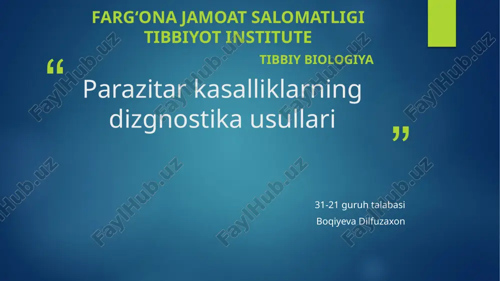parazitar kasalliklarning dizgnostika usullari — PPTX