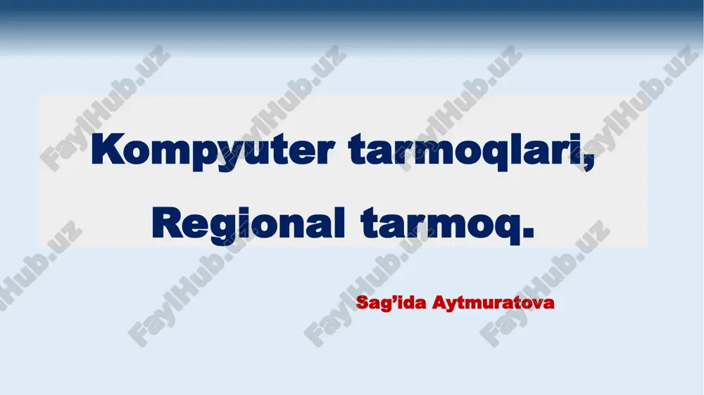 kompyutertarmoqlari — PPTX