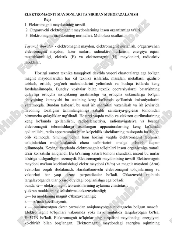 elektromagnit maydonlari ta’siridan muhofazalanish — DOCX