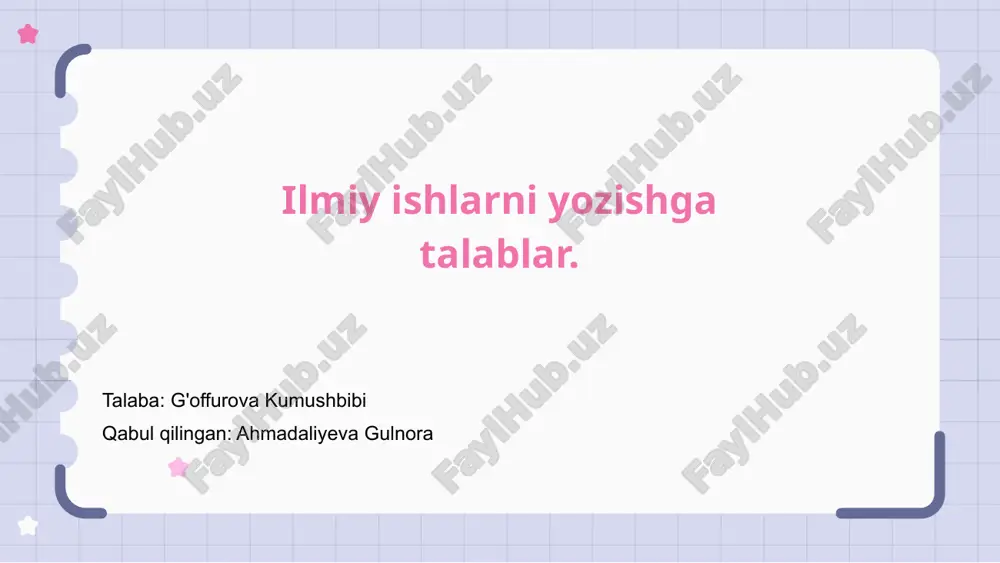 ilmiy ishlarni yozishga talablar — PPTX