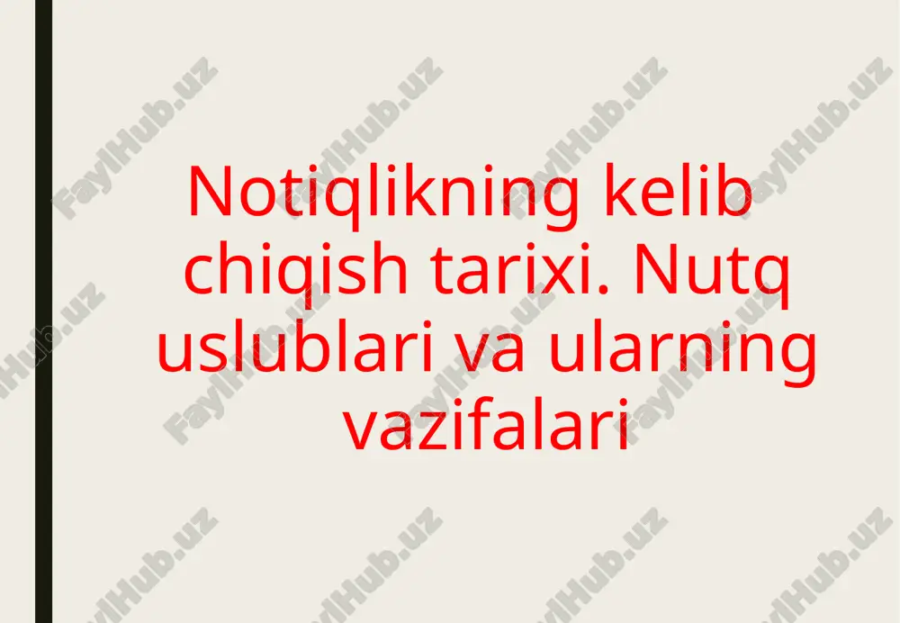 notiqlikning kelib chiqish tarixi — PPT