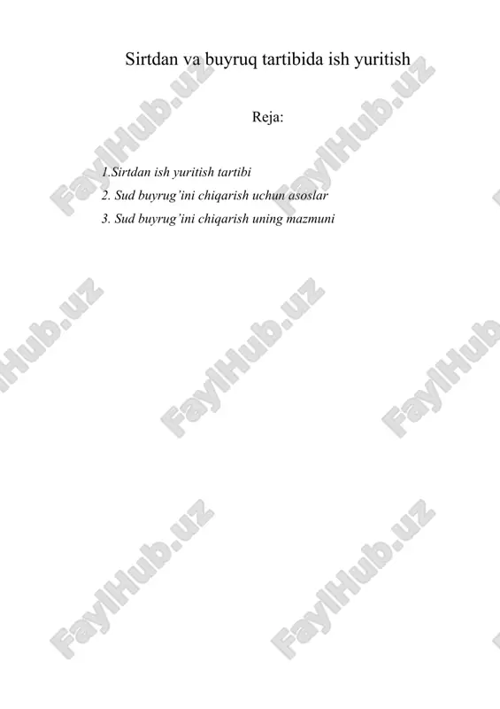 sirtdan va buyruq tartibida ish yuritish — DOCX