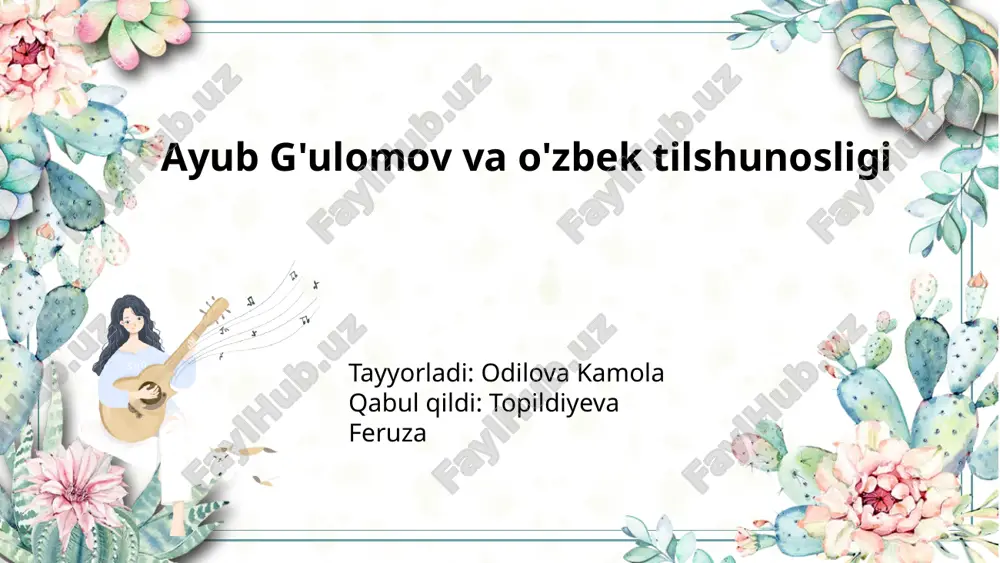 ayub g'ulomov va o'zbek tilshunosligi — PPTX