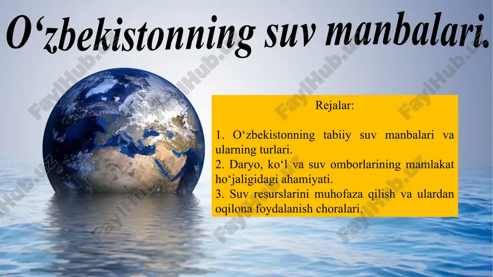 o‘zbekistonning suv manbalari — PPTX