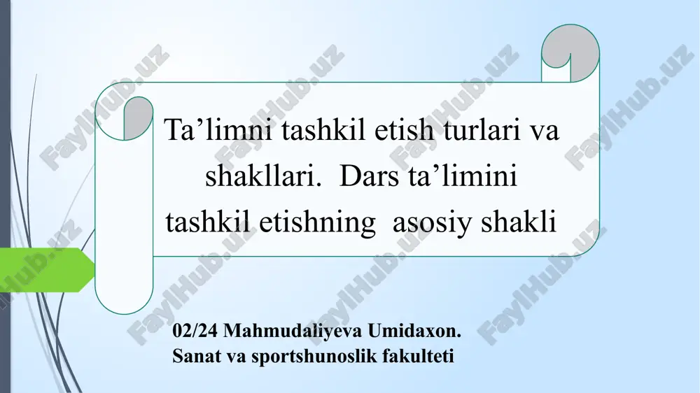 ta’limni tashkil etishning mazmuni — PPTX