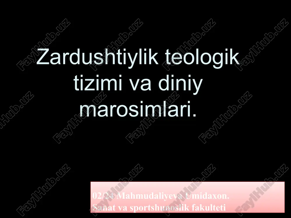 zardushtiylikteologiktizimivadiniymarosimlari — PPTX
