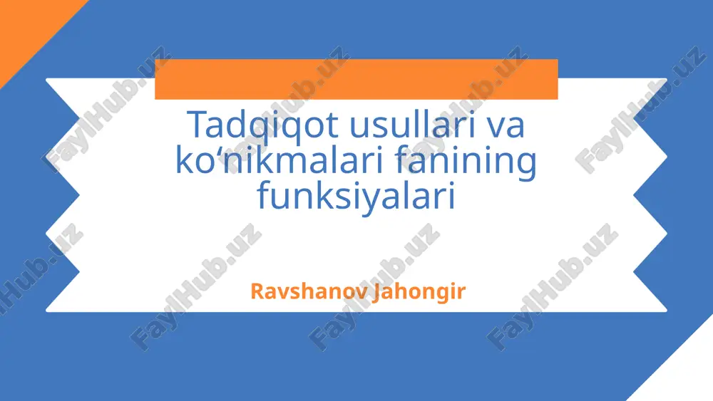 tadqiqot usullarining funksiyalari — PPTX