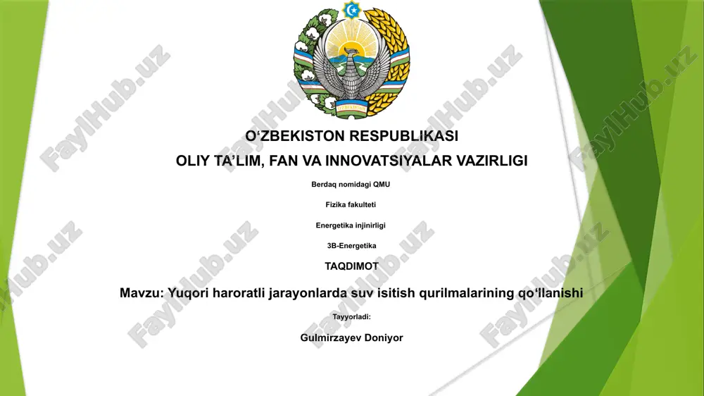 yuqori haroratli jarayonlarda suv isitish qurilmalarining qoʻllanishi — PPTX