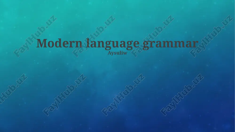 modern language grammar — PPTX