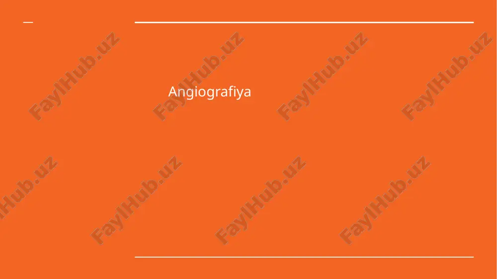 angiografiya — PPTX