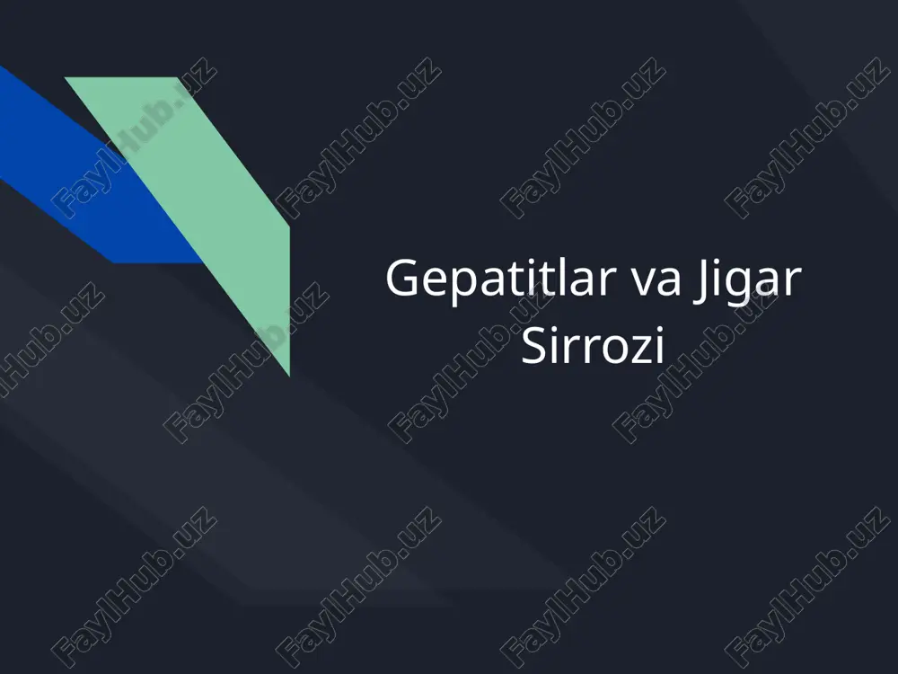 gepatitlar va jigar sirrozi — PPTX