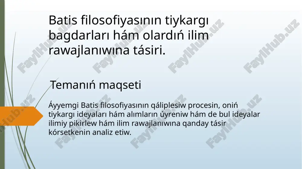 batis filosofiyasi — PPTX
