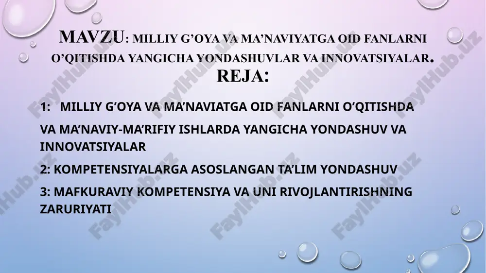 milliy g’oya va ma’naviyatga oid fanlarni o’qitish — PPTX