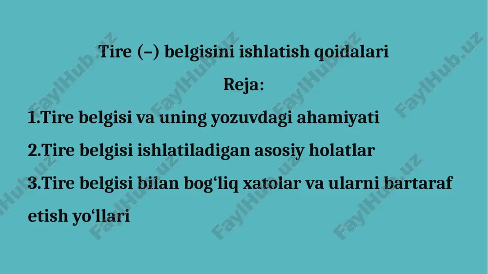 tire (–) belgisini ishlatish qoidalari — PPTX