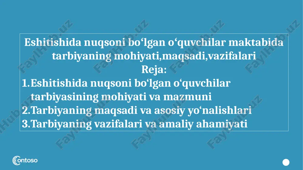 eshitishida nuqsoni boʻlgan oʻquvchilar maktabida tarbiyaning mohiyati,maqsadi,vazifalari — PPTX