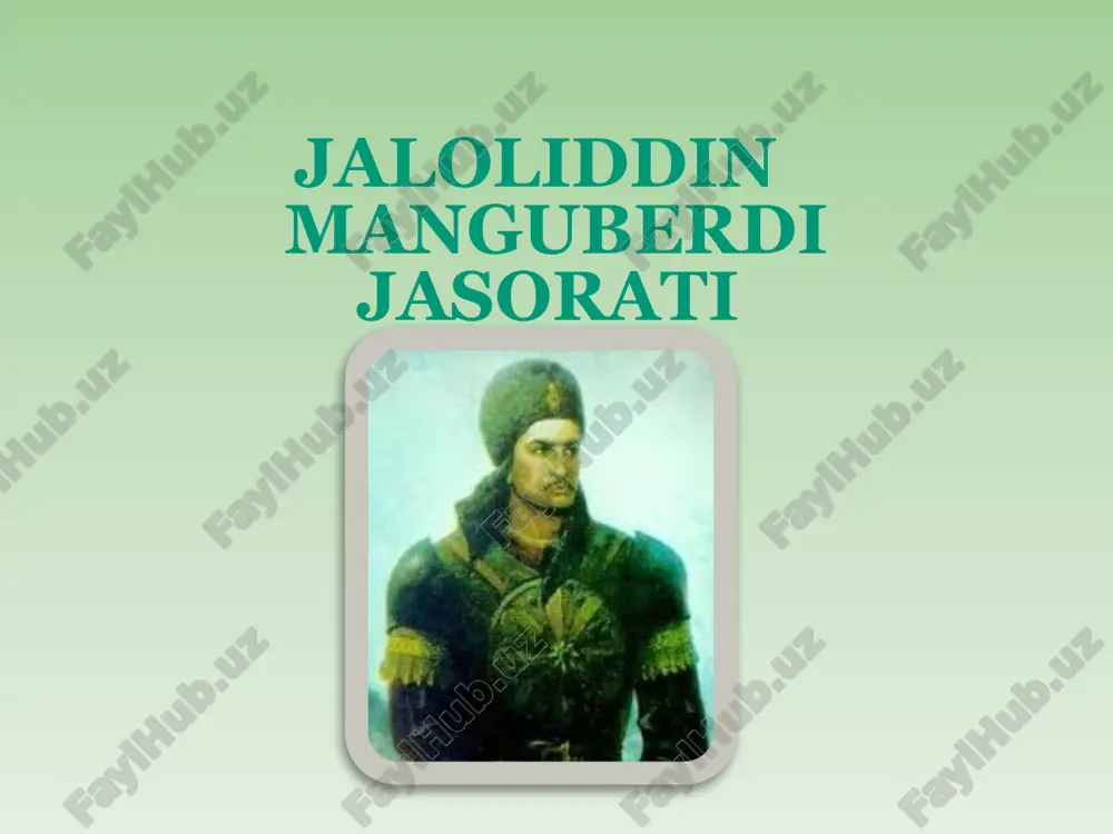 jaloliddin manguberdi jaloliddin jasorati — PPTX