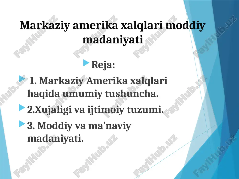markaziy amerika xalqlari moddiy madaniyati — PPTX