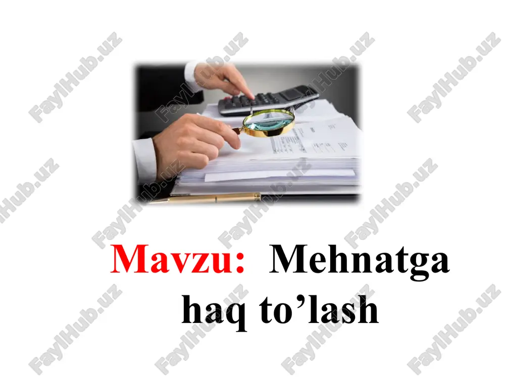 mehnatga haq to'lash — PPTX