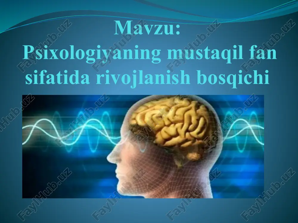 psixologiyaning mustaqil fan sifati darivojlanish bosqichi — PPTX