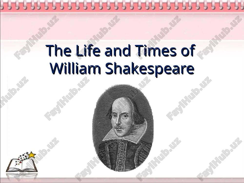 the life and times of william shakespeare — PPT