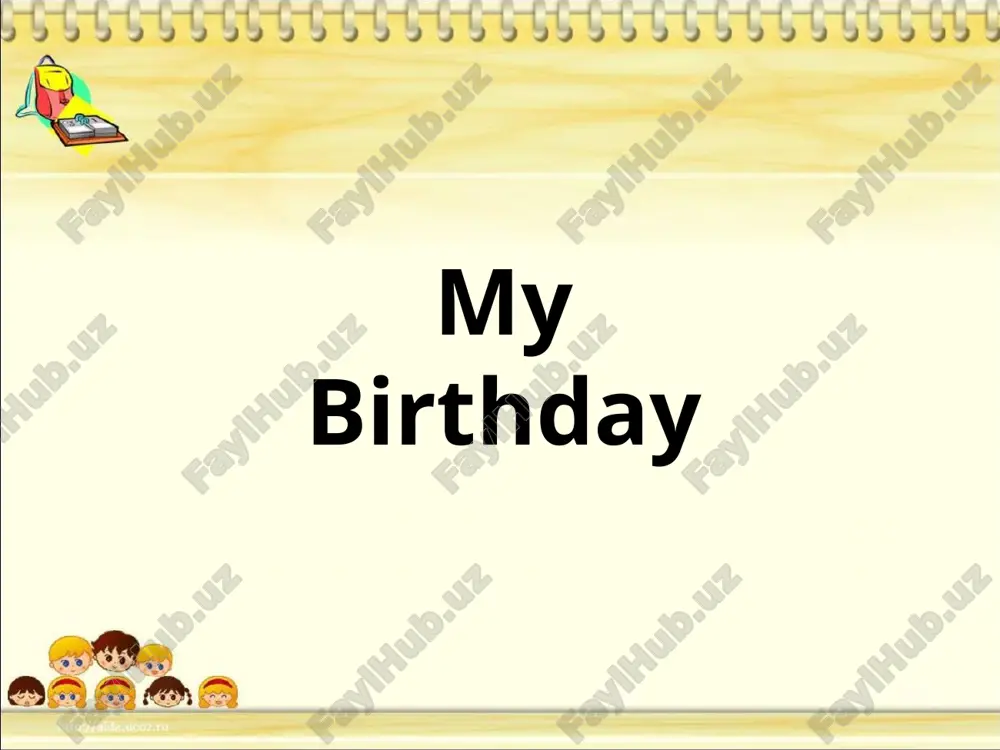 my birthday — PPT