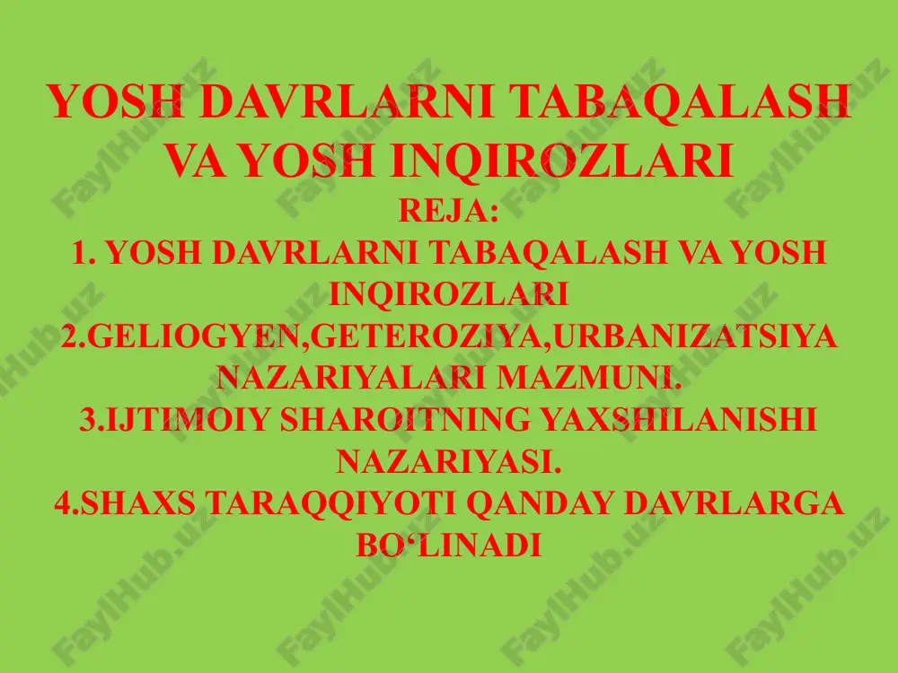 yosh davrlarni tabaqalash va yosh inqirozlari — PPTX