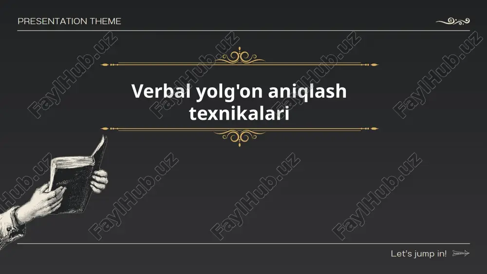 verbal yolgon aniqlash texnikalari — PPTX