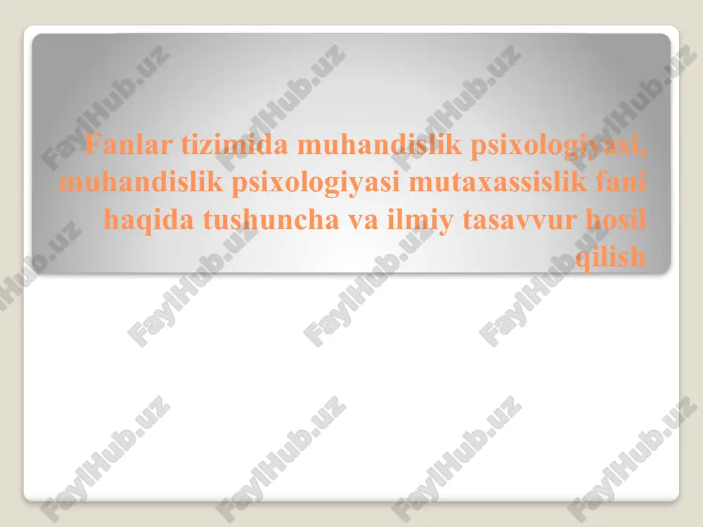 muhandislik psixologiyasi — PPTX