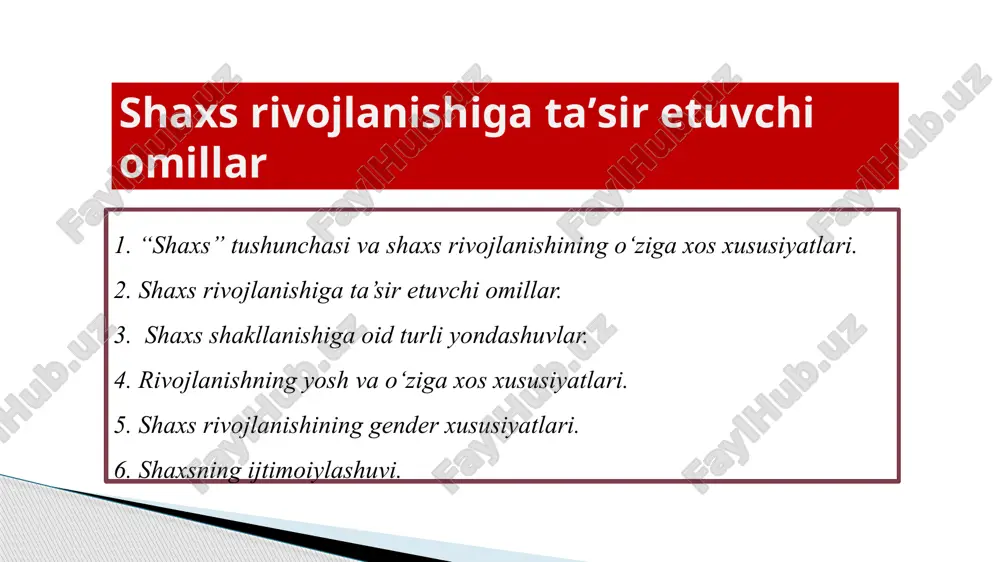 shaxs rivojlanishiga ta’sir etuvchi omillar — PPTX